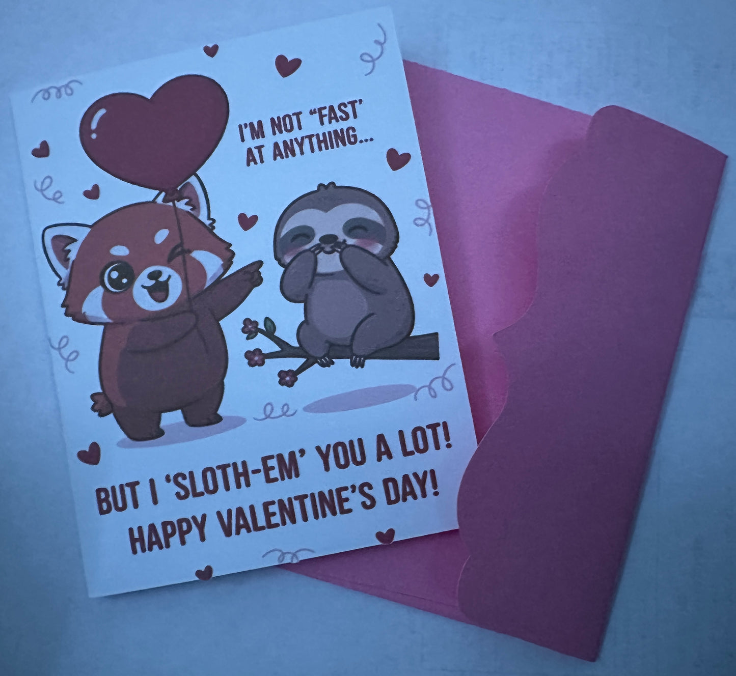 "Sloth-em" Valentines Day Greeting Card